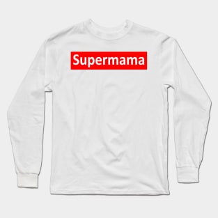 Super mama Long Sleeve T-Shirt